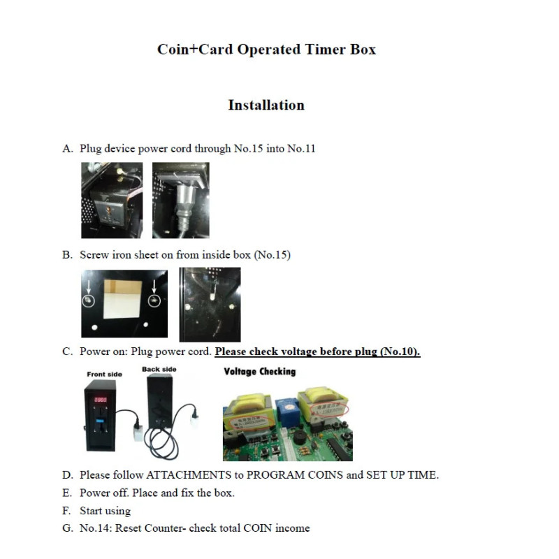 Compact coin box - Billing system, you insert a coin and the timer starts.